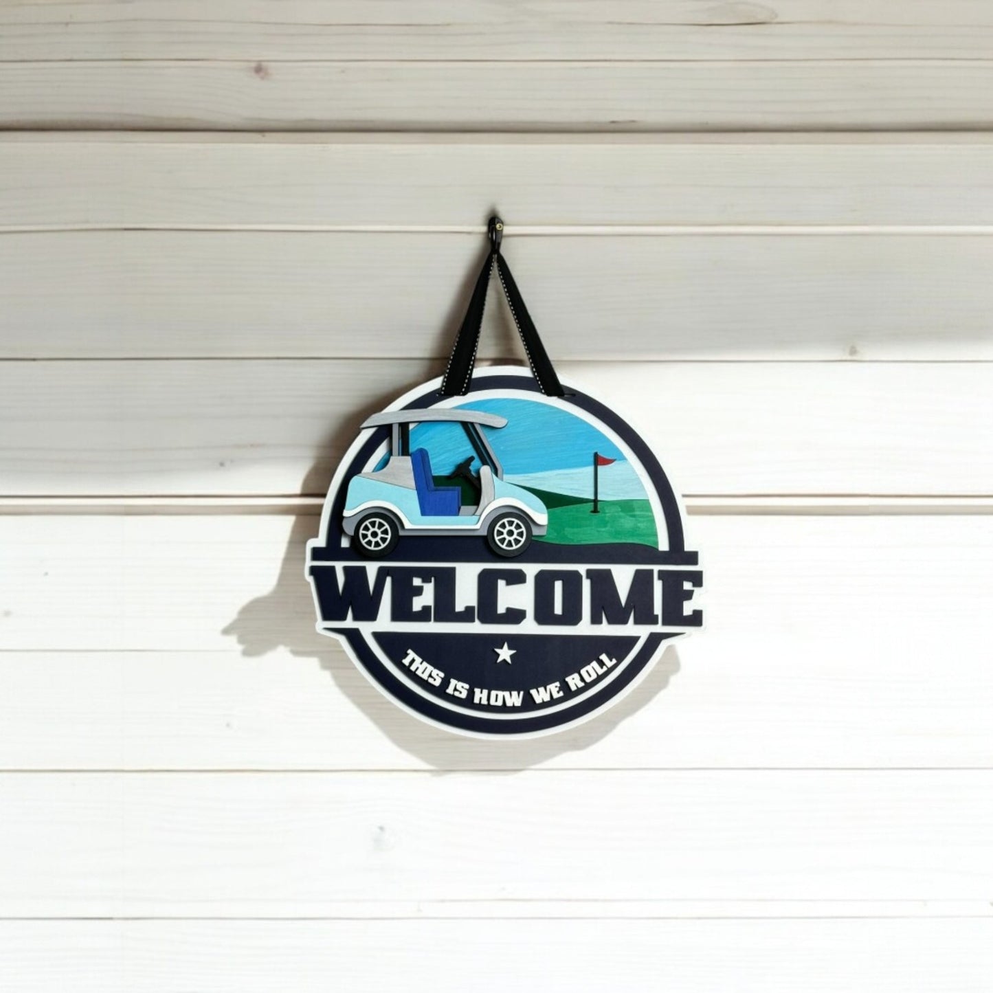 This Is How We Roll Welcome Door Hanger